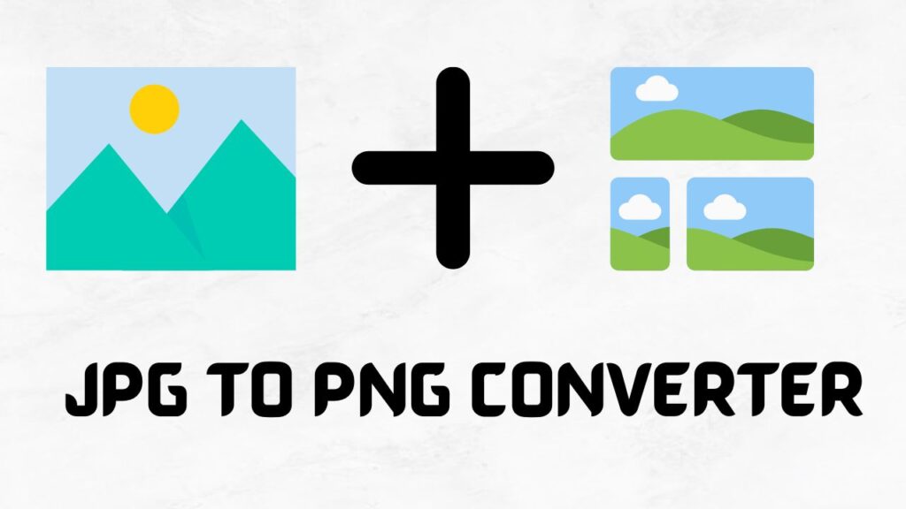 JPG to PNG Converter
