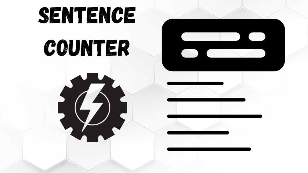 our Sentence Counter is a most useful tool for your writing journey our sentence counter provide you accurate data about your query 